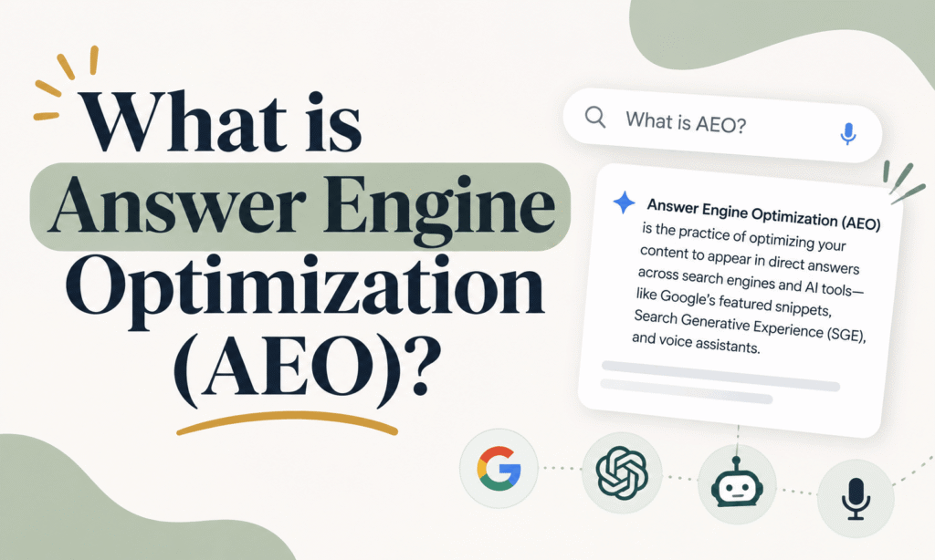 What Is Answer Engine Optimization (AEO) infographic featuring an AI-generated answer explaining AEO, with Google, ChatGPT, chatbot, and voice search icons.